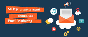 Why property agents should use email marketing