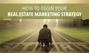 Warning: These are 5 Killer Real Estate Marketing Online Strategies in 2017